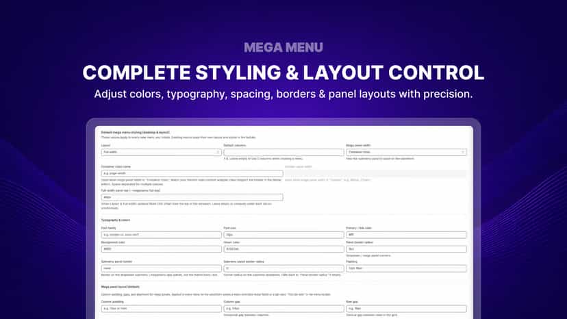 Complete Styling & Layout Control