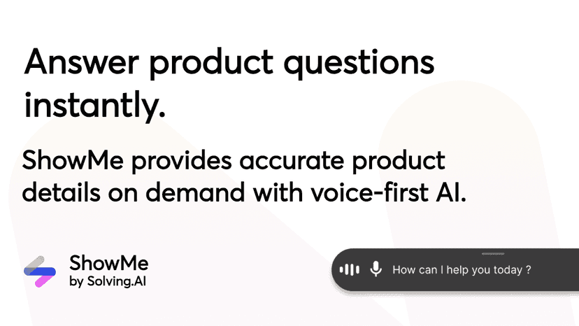 ShowMe provides accurate product details on demand with voice-fi