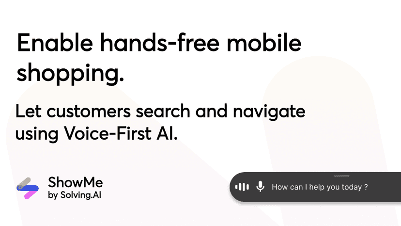 Let customers search and navigate using Voice-First AI.