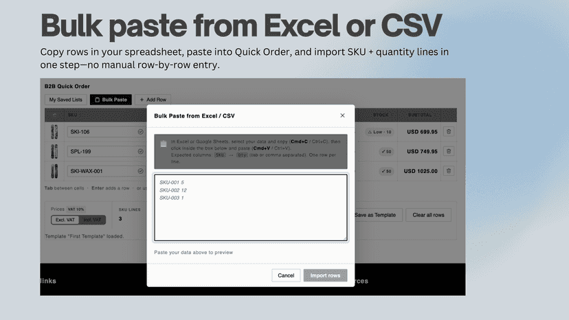 Bulk paste from Excel or CSV into the Quick Order grid