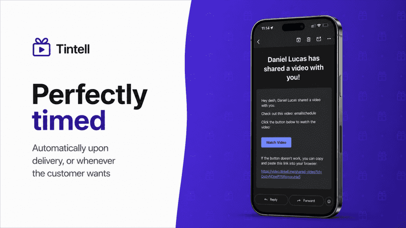 Tintell: video gift messages delivered at the perfect moment