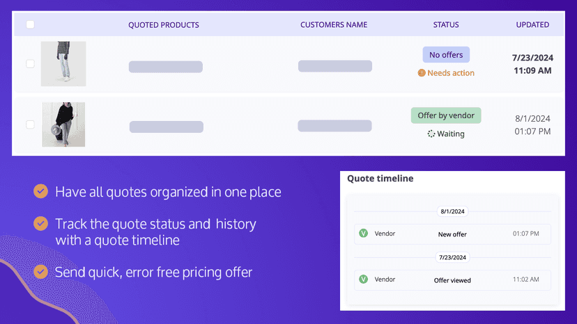 Keep track of all the quotes with quote statuses and history.
