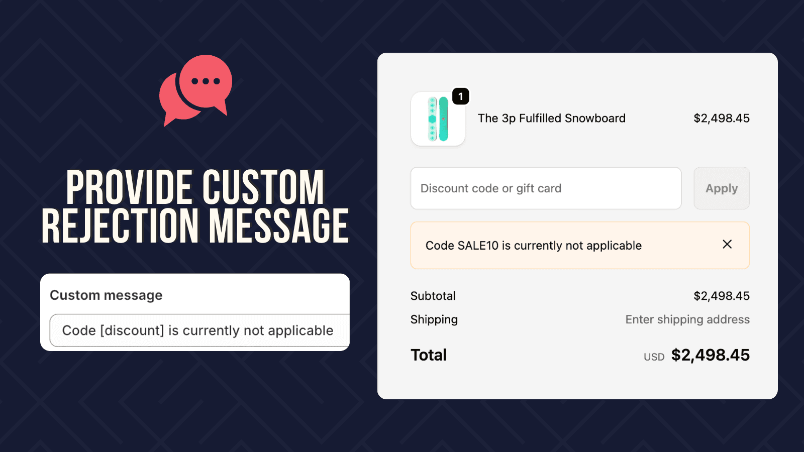 Provide custom rejection message