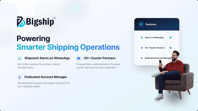 Bigship: WhatsApp alerts, 30+ couriers, account manager