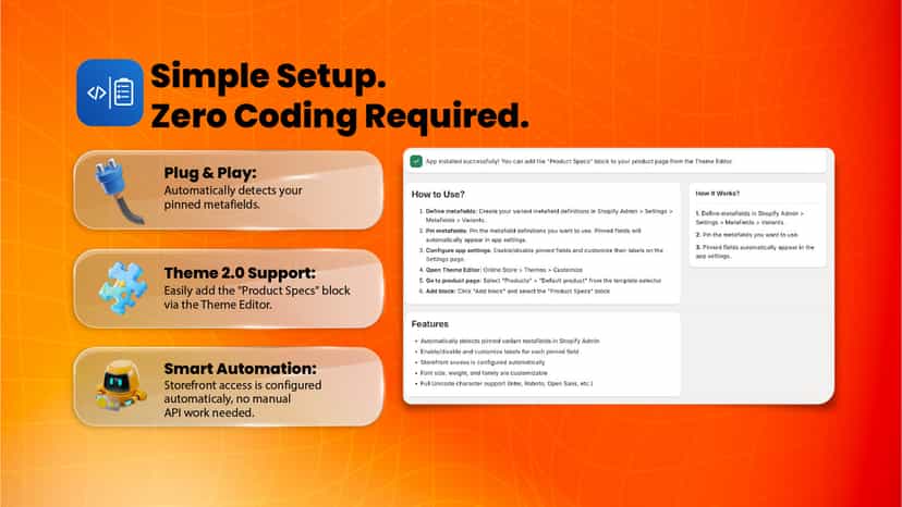 No coding needed. Easy setup