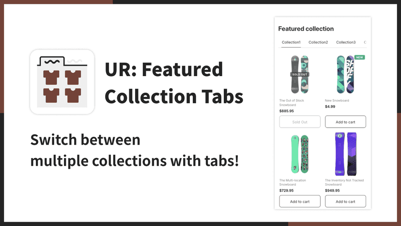 Switch between multiple collections with tabs!