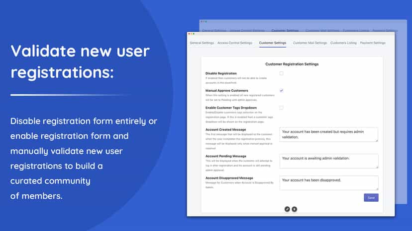 Approve new customer registrations