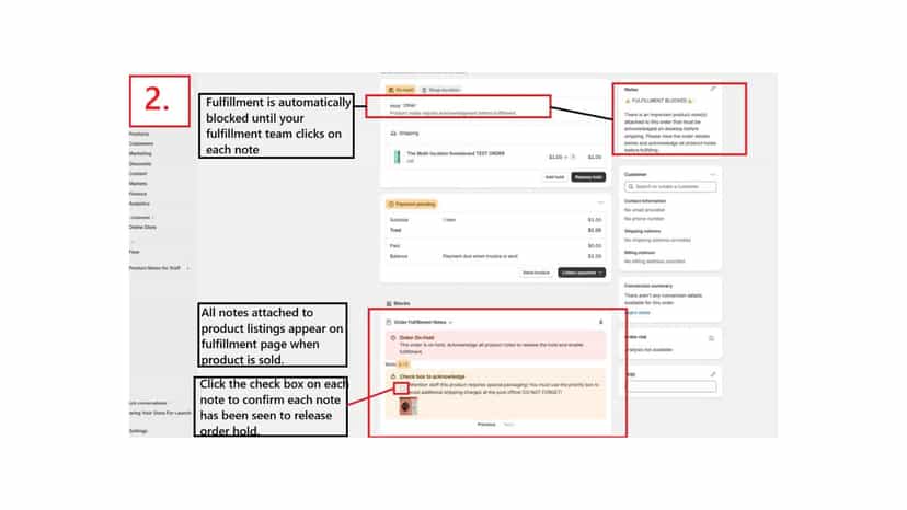 Step 2 order notes will appear on fulfillment page