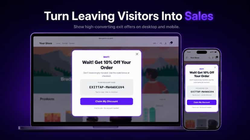 Exit-intent popup shown on desktop and mobile Shopify storefront