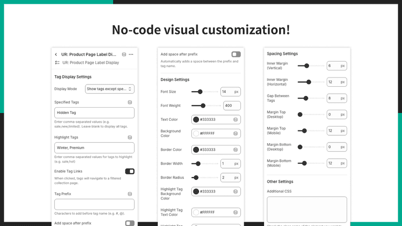 No-code visual customization!