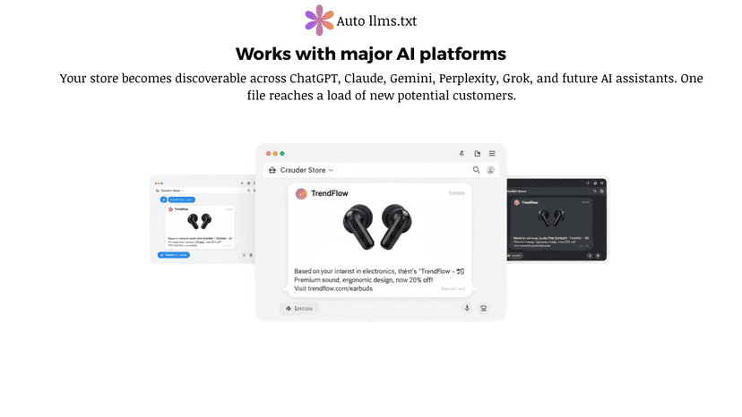 Your store becomes discoverable across ChatGPT, Claude, Gemini,