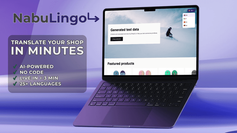 Make your shop multilingual in minutes — zero code, AI-powered.