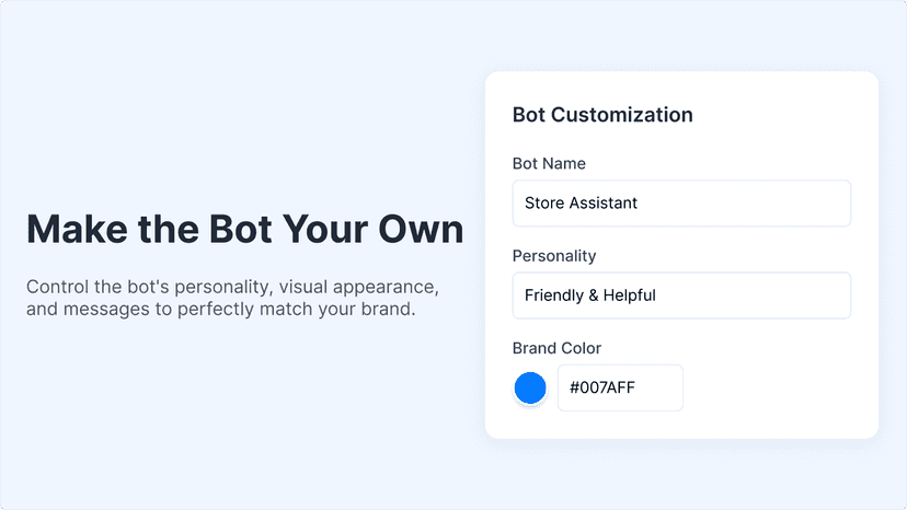 Personalize the chatbot as per your requirements