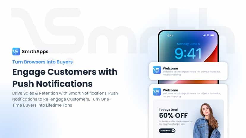 Engage Customers with Push Notifications