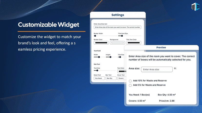 Customize the widget to match your brand’s look and feel
