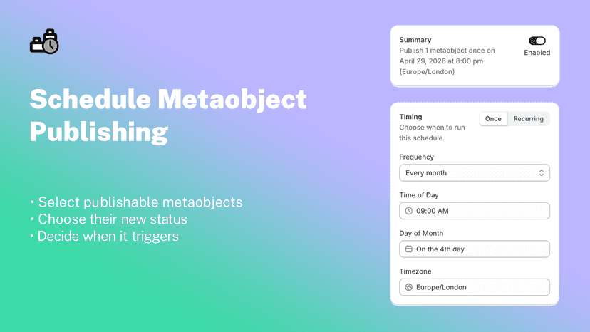 Schedule Metaobject Publishing