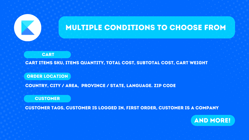Multiple conditions to choose from