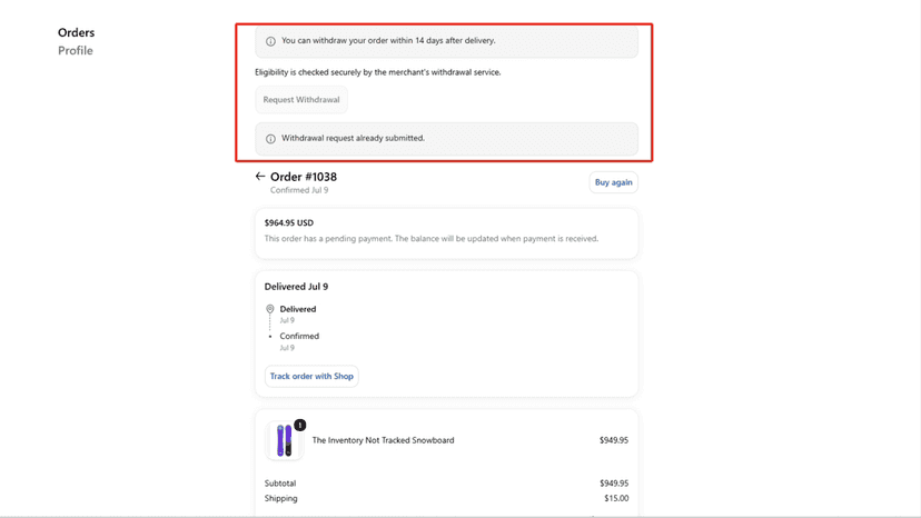 Customer order page with withdrawal request button
