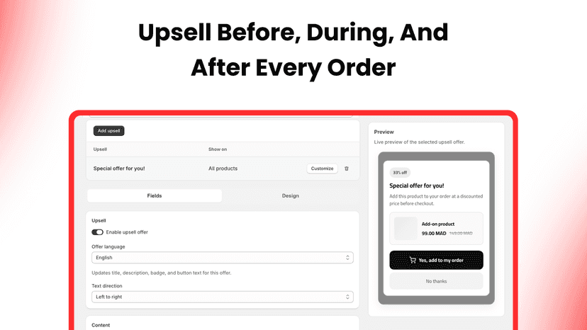 Upsell Before, During, And After Every Order