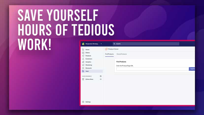 Product Cloner will save your hours of tedious work