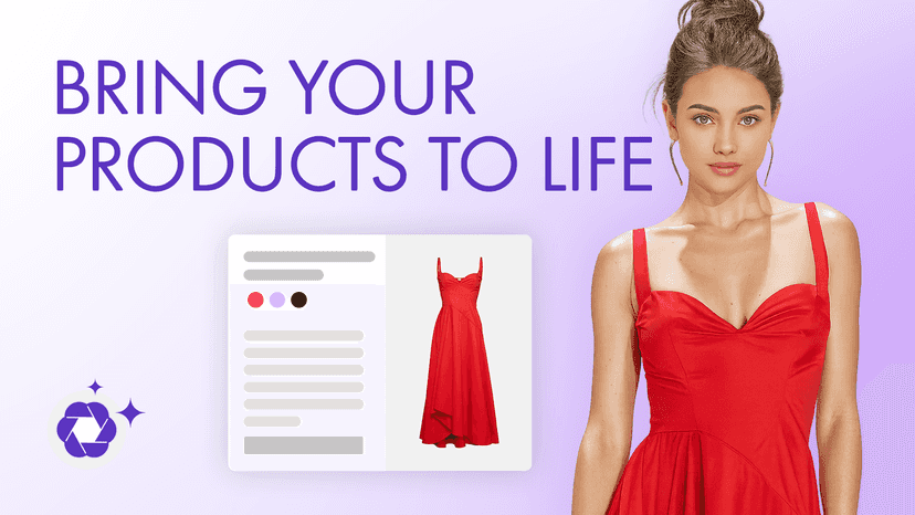 Bring your products to life