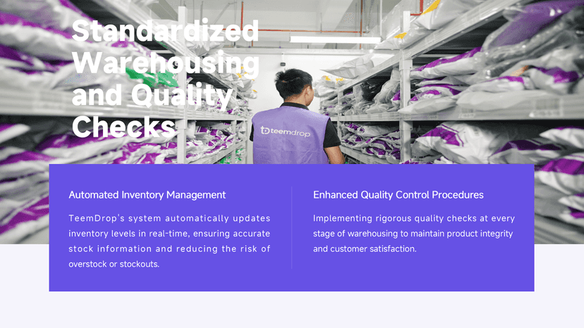 Standardized Warehousing and Quality Checks