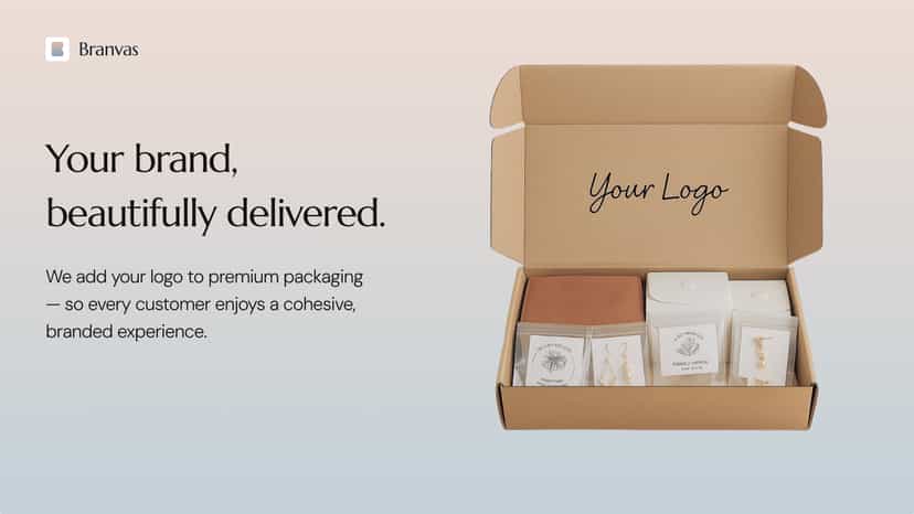 Your brand, beautifully delivered.