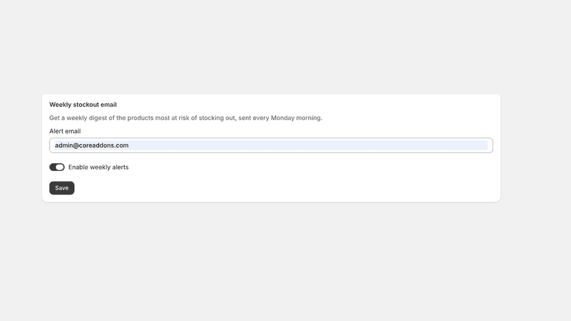 Weekly stockout email alert settings