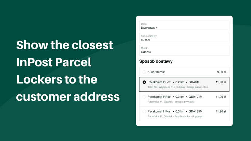 Show the closest InPost Parcel Lockers to the customer address