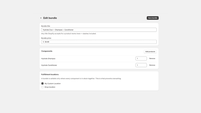 Bundle editor with components and fulfillment locations