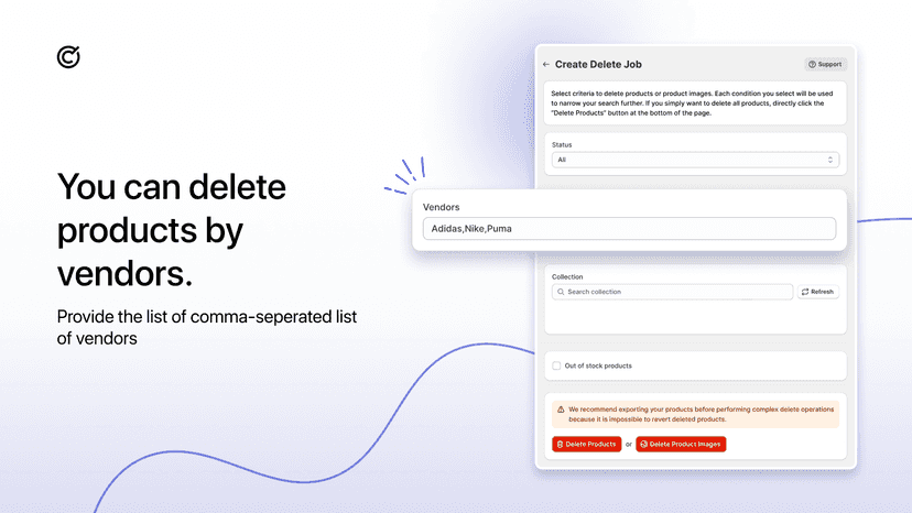 You can delete or archive products by vendor