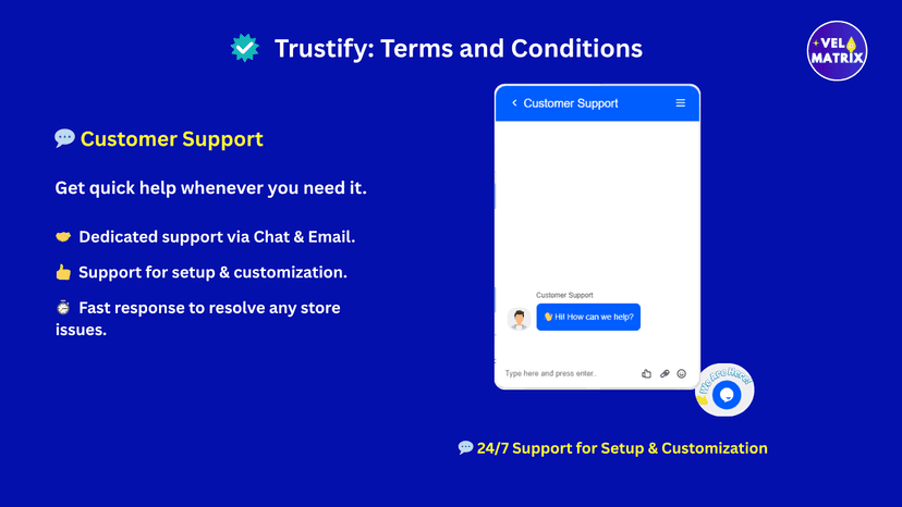 Chat and email support for setup and help