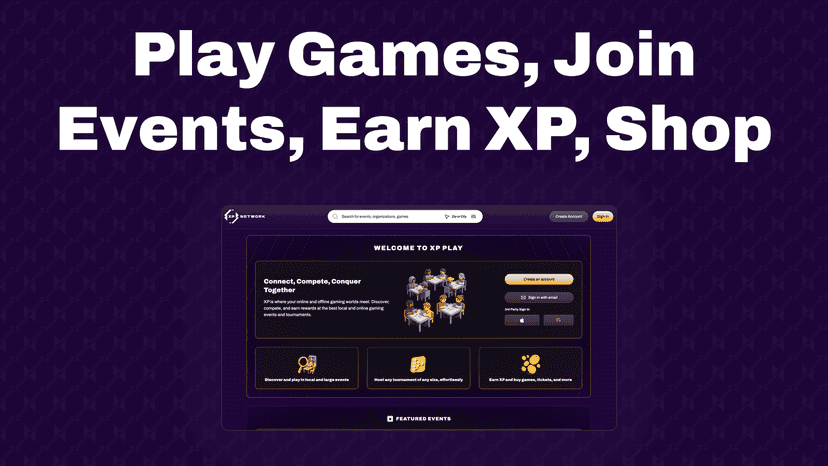 Play Games, Join Events, Earn XP, Shop