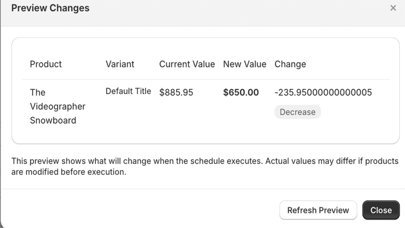 Preview changes before scheduling