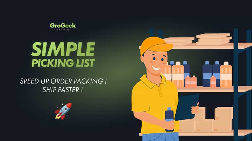 Simple Picking List - Ship faster !