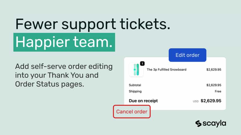 Editr Order Editing "Fewer support tickets, happier team"
