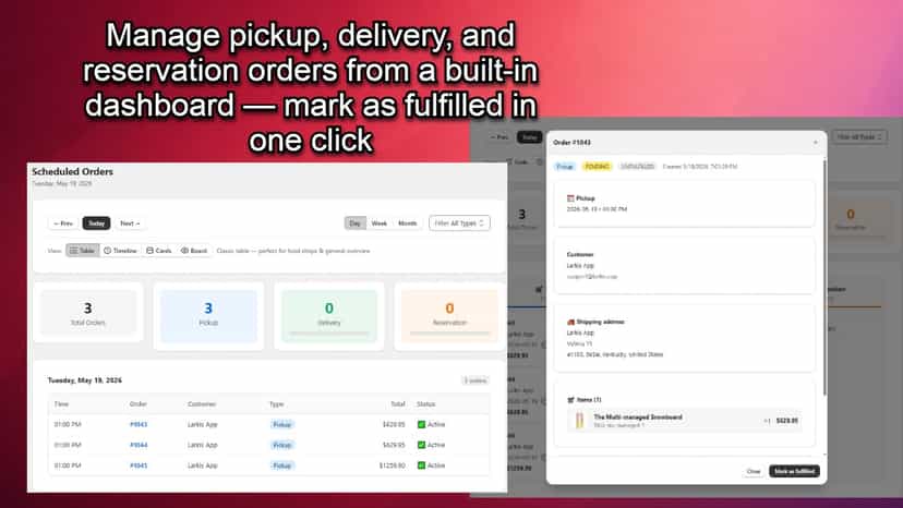Scheduled orders dashboard showing pickup order table and detail