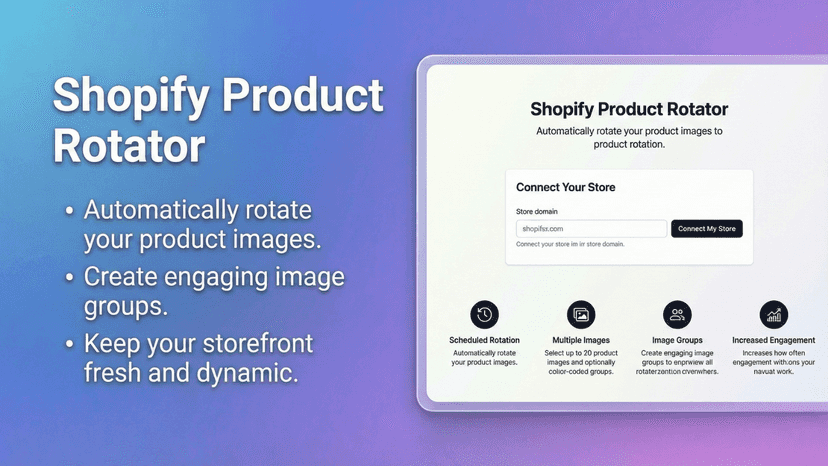 Shopify product image rotator app interface overview