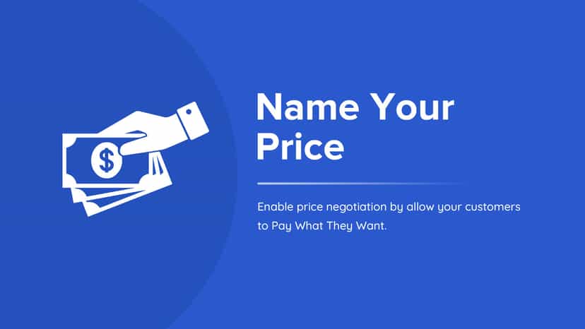 Name your price to pay what you want