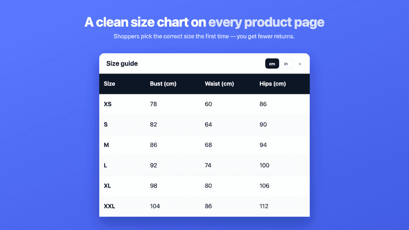 A clean size chart on every product page