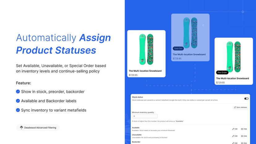 Advanced Filtering automatic product status assignment