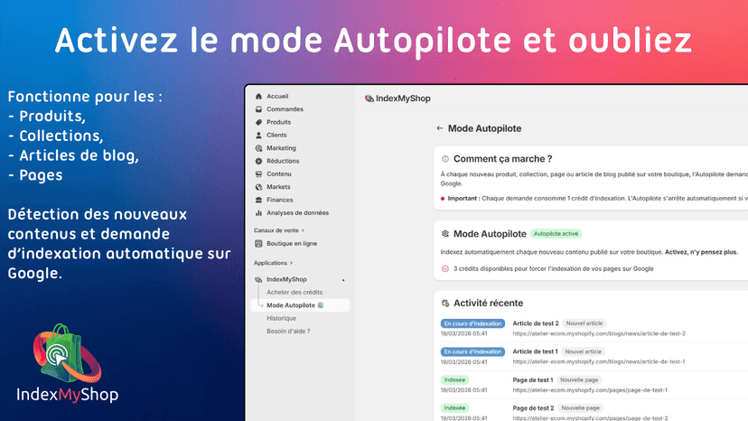 Mode Autopliote pour indexer vos nouvelles pages automatiquement