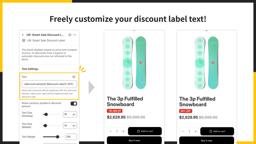 Freely customize your discount label text!