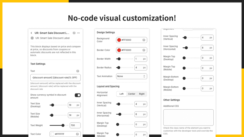 No-code visual customization!