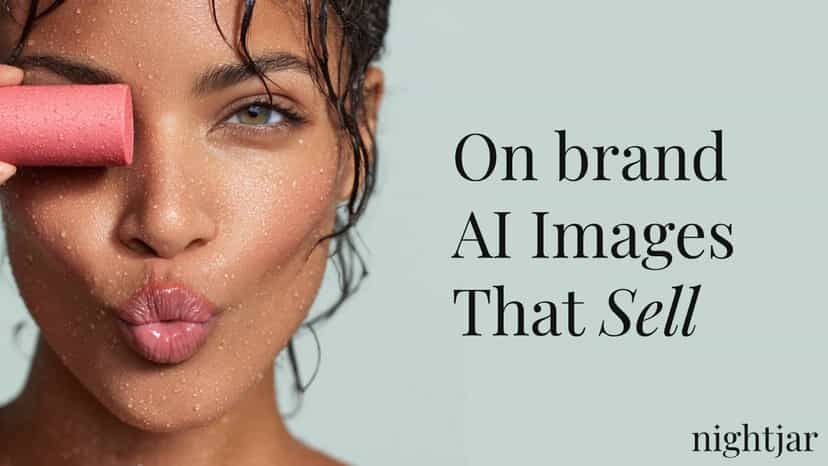 Nightjar: Ultra-realistic, consistent AI images for brands.