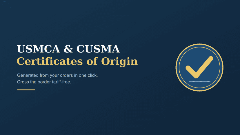 USMCA and CUSMA certificate of origin app for Shopify