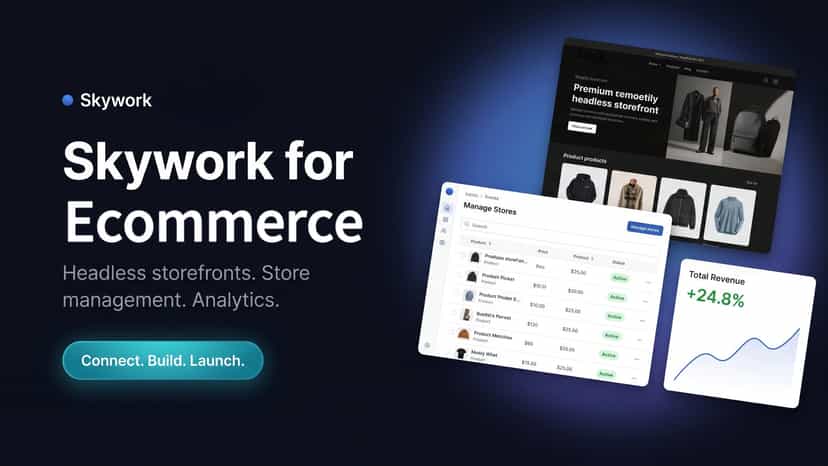 Build and grow your store faster with Skywork