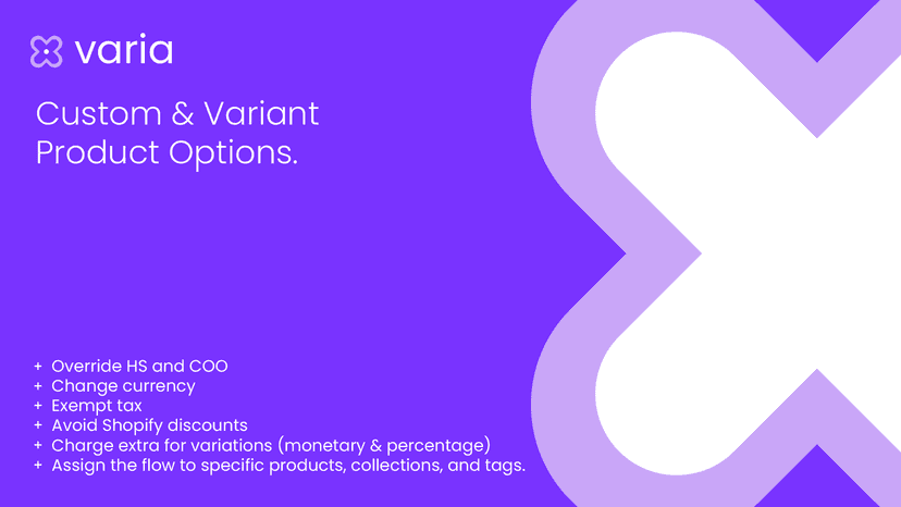 Varia is a Shopify app that provides product options and variant