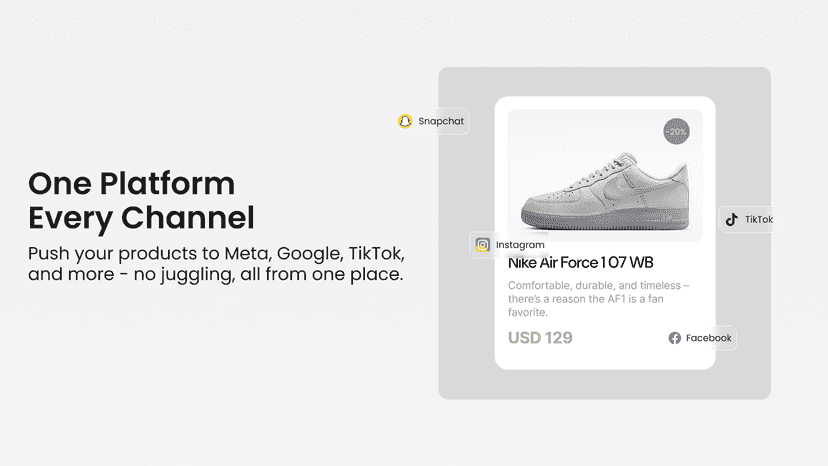 One platform, every channel