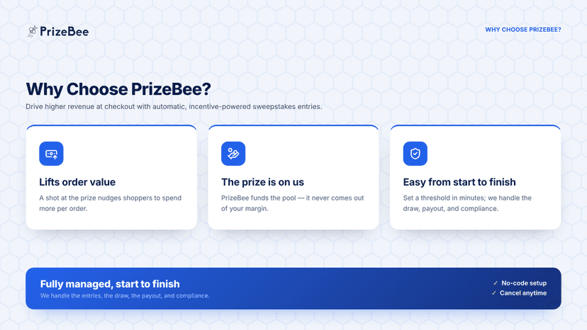 Why choose PrizeBee: boosts AOV, PrizeBee funds the prize, easy